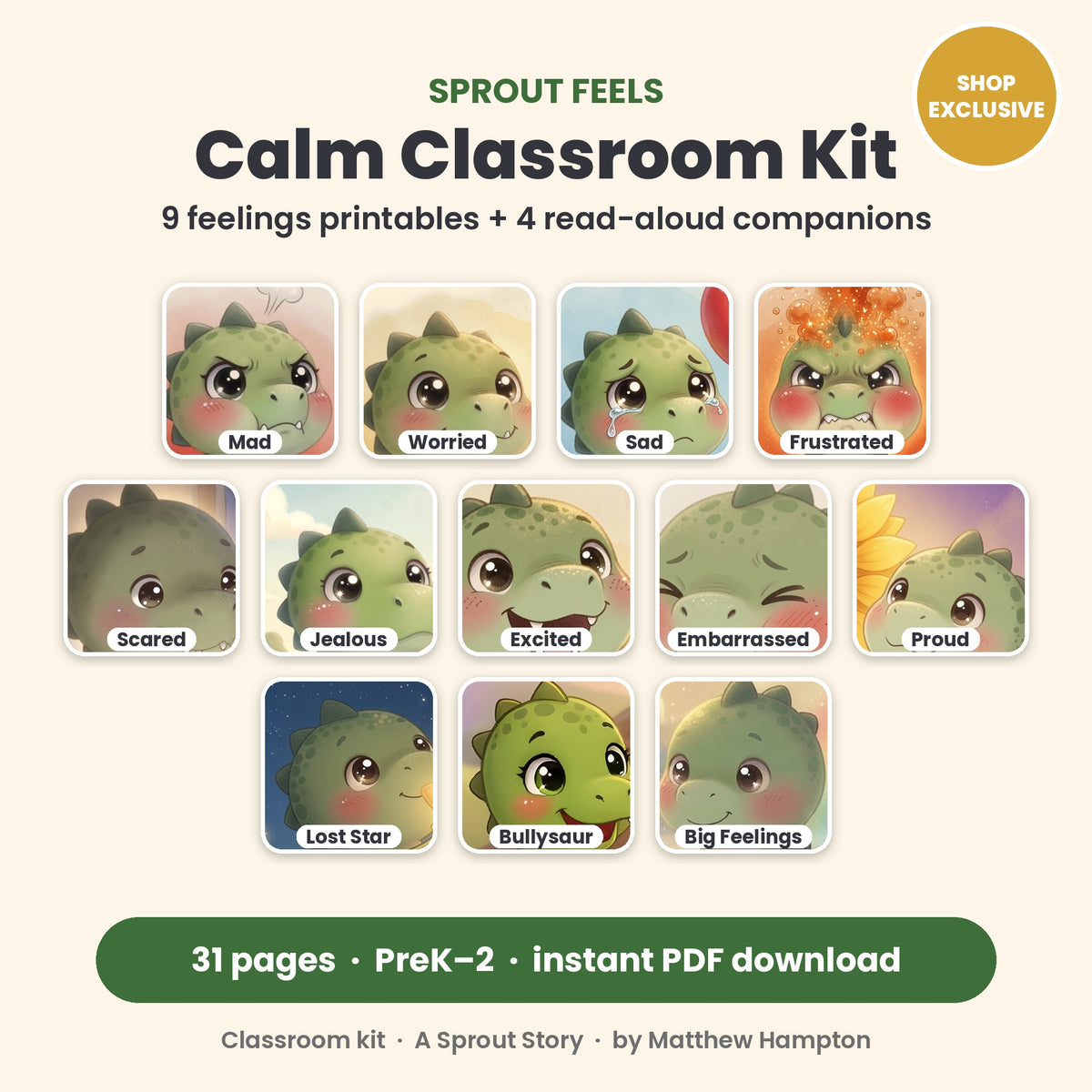 Sprout Feels Calm Classroom Kit: 9 feelings printables and 4 read-aloud companions, 31 pages